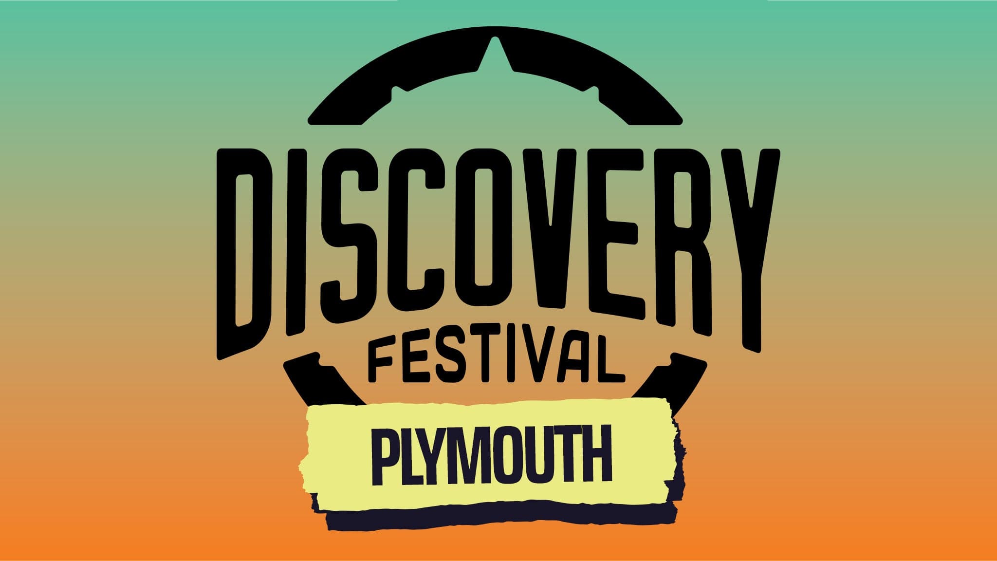 Discovery Festival - Plymouth